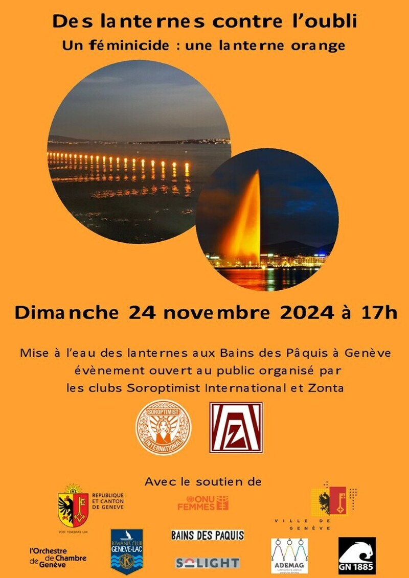 Mise à l’eau de lanternes, organisée par les clubs Soroptimist et Zonta, aux Bains des Pâquis le 24 novembre à 17h, en souvenir des femmes victimes de féminicide en Suisse.