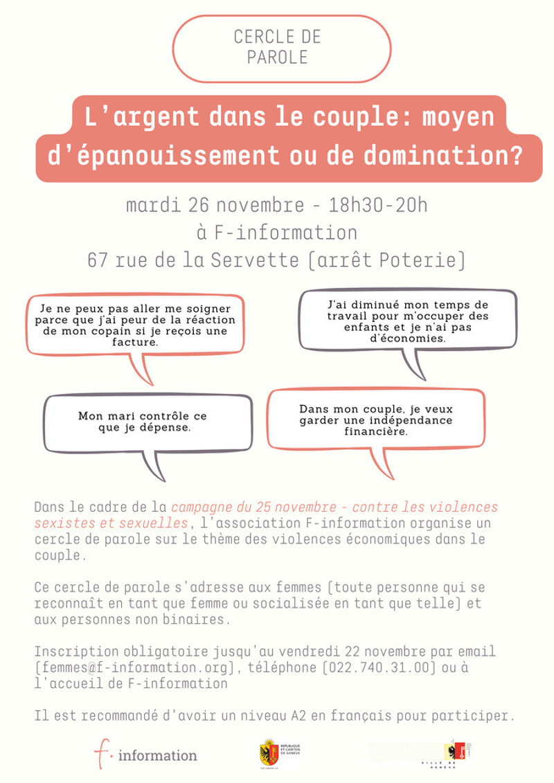 Dans le cadre de la campagne du 25 novembre 2024, F-information organise un cercle de parole sur le thème des violences économiques dans le couple le 26 novembre à 18h30 à F-information.